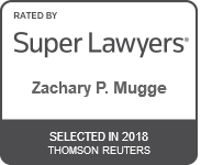 Colorado Business Litigation Attorney Zachary P. Mugge Rated by Super Lawyers in 2019